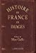 Bild des Verkufers fr Histoire de France en images [FRENCH LANGUAGE] Paperback zum Verkauf von booksXpress