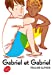 Seller image for Gabriel et Gabriel [FRENCH LANGUAGE - Soft Cover ] for sale by booksXpress