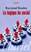 Immagine del venditore per La logique du social (French Edition) [FRENCH LANGUAGE - Soft Cover ] venduto da booksXpress