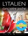 Seller image for L'Italien dans votre poche [FRENCH LANGUAGE - Soft Cover ] for sale by booksXpress