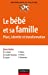 Bild des Verkufers fr Le bebe et sa famille - place, identit? et transformation [FRENCH LANGUAGE - Soft Cover ] zum Verkauf von booksXpress