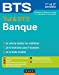 Seller image for Tout le BTS Banque - 1re et 2e année [FRENCH LANGUAGE - Soft Cover ] for sale by booksXpress