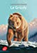 Seller image for Le Grizzly (French Edition) [FRENCH LANGUAGE - Soft Cover ] for sale by booksXpress