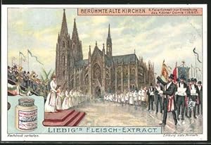 Bild des Verkäufers für Sammelbild Liebig, Berühmte Alte Kirchen, Feierlichkeiten zur Einweihung des Kölner Doms 1880 zum Verkauf von Bartko-Reher