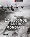 Image du vendeur pour Larousse de la Seconde Guerre mondiale (French Edition) [FRENCH LANGUAGE - Soft Cover ] mis en vente par booksXpress