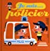 Image du vendeur pour Je suis policier [FRENCH LANGUAGE] Album mis en vente par booksXpress