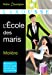 Image du vendeur pour L'Ã©cole des maris (French Edition) [FRENCH LANGUAGE - Soft Cover ] mis en vente par booksXpress