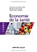 Image du vendeur pour Economie de la santé [FRENCH LANGUAGE - Soft Cover ] mis en vente par booksXpress