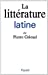 Seller image for La litterature latine (French Edition) [FRENCH LANGUAGE - Hardcover ] for sale by booksXpress