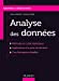 Imagen del vendedor de Analyse des données [FRENCH LANGUAGE - Soft Cover ] a la venta por booksXpress