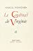 Seller image for Cardinal de Virginie (Le) (Romans, Nouvelles, Recits (Domaine Francais)) (French Edition) [FRENCH LANGUAGE] Paperback for sale by booksXpress