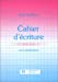 Image du vendeur pour Cahier d'écriture, CP [FRENCH LANGUAGE - Soft Cover ] mis en vente par booksXpress