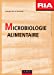 Image du vendeur pour Microbiologie alimentaire [FRENCH LANGUAGE - Soft Cover ] mis en vente par booksXpress