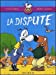 Image du vendeur pour La Dispute (French Edition) [FRENCH LANGUAGE - Soft Cover ] mis en vente par booksXpress