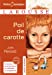 Imagen del vendedor de Poil de Carotte (French Edition) [FRENCH LANGUAGE - Soft Cover ] a la venta por booksXpress