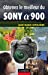 Seller image for Obtenez le meilleur du Sony Alpha 900 (French Edition) [FRENCH LANGUAGE] Paperback for sale by booksXpress