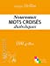 Seller image for Nouveaux mots croisés diaboliques [FRENCH LANGUAGE - Soft Cover ] for sale by booksXpress