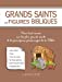 Bild des Verkufers fr Grands Saints et figures bibliques [FRENCH LANGUAGE - Soft Cover ] zum Verkauf von booksXpress