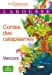 Image du vendeur pour Contes des cataplasmes - édition 2011 [FRENCH LANGUAGE - Soft Cover ] mis en vente par booksXpress