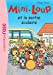 Seller image for Mini-Loup 22 - Mini-Loup et la sortie scolaire [FRENCH LANGUAGE - Soft Cover ] for sale by booksXpress