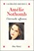 Image du vendeur pour Amelie Nothomb, L'Eternelle Affamee (Memoires - Temoignages - Biographies) (French Edition) [FRENCH LANGUAGE] Paperback mis en vente par booksXpress