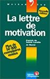 Image du vendeur pour La Lettre De Motivation mis en vente par RECYCLIVRE