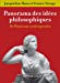 Bild des Verkufers fr Panorama des idées philosophiques - 3e éd. - De Platon aux contemporains [FRENCH LANGUAGE - Soft Cover ] zum Verkauf von booksXpress