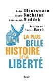 Bild des Verkufers fr La Plus Belle Histoire De La Libert zum Verkauf von RECYCLIVRE