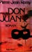 Seller image for Don Juan (Romans, Nouvelles, Recits (Domaine Francais)) (French Edition) [FRENCH LANGUAGE] Paperback for sale by booksXpress
