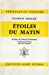 Seller image for Etoiles Du Matin (Collections Spiritualites) (French Edition) [FRENCH LANGUAGE] Paperback for sale by booksXpress