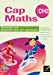 Imagen del vendedor de Cap Maths CM2 (French Edition) [FRENCH LANGUAGE - Soft Cover ] a la venta por booksXpress