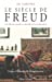 Seller image for Siecle de Freud (Le) (Essais) (French Edition) [FRENCH LANGUAGE - Soft Cover ] for sale by booksXpress