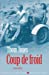 Bild des Verkufers fr Coup de Froid (Collections Litterature) (French Edition) [FRENCH LANGUAGE] Paperback zum Verkauf von booksXpress