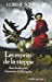 Seller image for Les esprits de la steppe : Avec les derniers chamanes de mongolie [FRENCH LANGUAGE - Soft Cover ] for sale by booksXpress