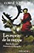 Bild des Verkufers fr Les esprits de la steppe : Avec les derniers chamanes de mongolie [FRENCH LANGUAGE - Soft Cover ] zum Verkauf von booksXpress