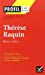 Seller image for Profil d'une oeuvre : Thérèse Raquin, Emile Zola (French Edition) [FRENCH LANGUAGE - Soft Cover ] for sale by booksXpress