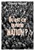 Seller image for Qu'est-ce qu'une nation ? : Le [FRENCH LANGUAGE - Soft Cover ] for sale by booksXpress