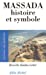 Seller image for Massada (Collections Spiritualites) (English and French Edition) [FRENCH LANGUAGE - Soft Cover ] for sale by booksXpress