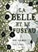 Seller image for la belle et le fuseau [FRENCH LANGUAGE - Hardcover ] for sale by booksXpress