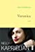 Bild des Verkufers fr Veronica: roman [FRENCH LANGUAGE - Soft Cover ] zum Verkauf von booksXpress