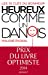 Bild des Verkufers fr Heureux comme un Danois [FRENCH LANGUAGE - Soft Cover ] zum Verkauf von booksXpress