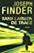 Seller image for Sans Laisser de Trace (Romans, Nouvelles, Recits (Domaine Etranger)) (French Edition) [FRENCH LANGUAGE] Paperback for sale by booksXpress