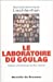 Seller image for le laboratoire du goulag [FRENCH LANGUAGE] Paperback for sale by booksXpress
