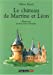 Seller image for Le chateau de martine et de leon [FRENCH LANGUAGE - Hardcover ] for sale by booksXpress