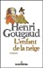 Image du vendeur pour L'enfant de la neige (French Edition) [FRENCH LANGUAGE - Soft Cover ] mis en vente par booksXpress