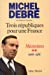 Seller image for Trois Republiques Pour Une France - Tome 2 (Memoires - Temoignages - Biographies) (French Edition) [FRENCH LANGUAGE - Soft Cover ] for sale by booksXpress