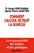 Bild des Verkufers fr Comment l'alcool détruit la jeunesse : La responsabilité des lobbys et des politiques [FRENCH LANGUAGE - Soft Cover ] zum Verkauf von booksXpress