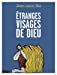 Bild des Verkufers fr Etranges visage de dieu [FRENCH LANGUAGE - Soft Cover ] zum Verkauf von booksXpress