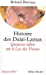 Image du vendeur pour Histoire Des Dalai-Lamas (Collections Spiritualites) (French Edition) [FRENCH LANGUAGE] Mass Market Paperback mis en vente par booksXpress