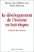 Image du vendeur pour Le développement de l'homme en huit étapes [FRENCH LANGUAGE - Soft Cover ] mis en vente par booksXpress